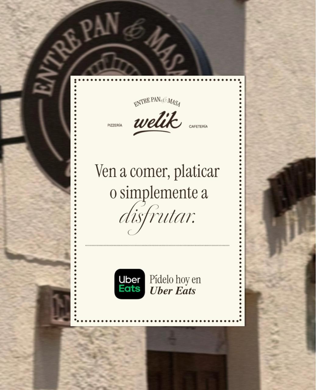 Fachada y ambiente — Entre Pan & Masa Welik